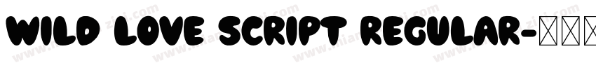 Wild Love Script Regular字体转换